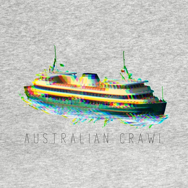 Australian Crawl - Manly Ferry (black type) by Simontology